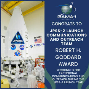 JPSS-2 Launch Communications and Outreach Team receives a Robert H Goddard Award